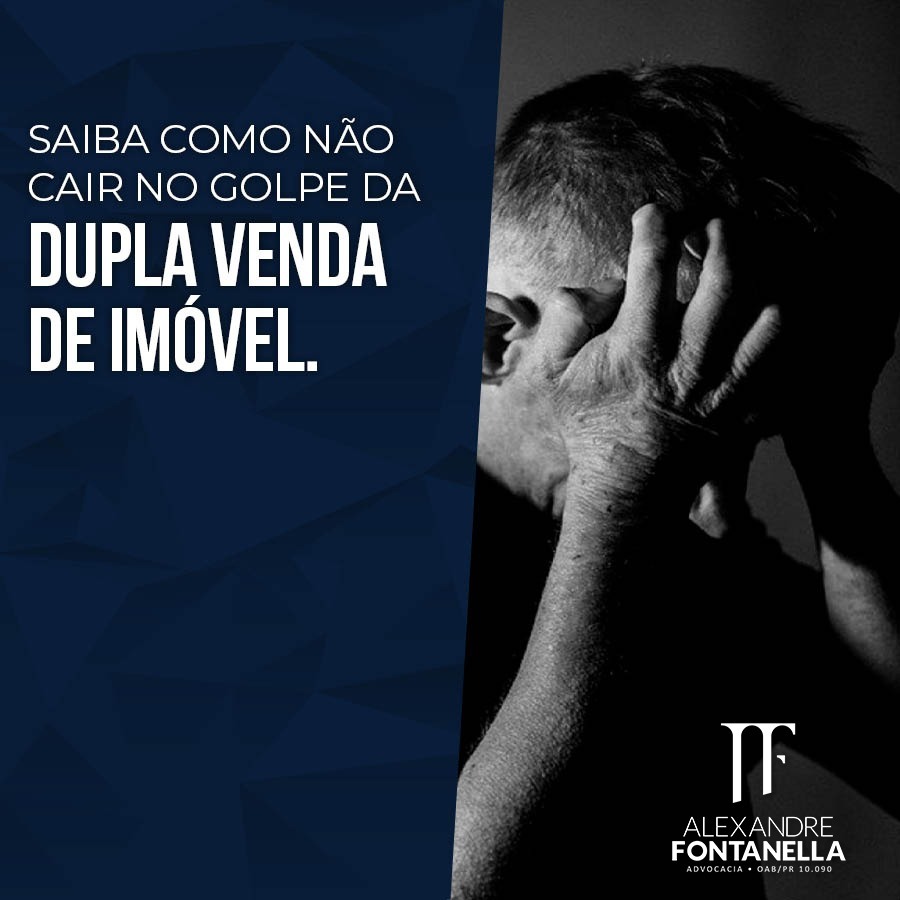 Golpe da Dupla Venda de Imóvel