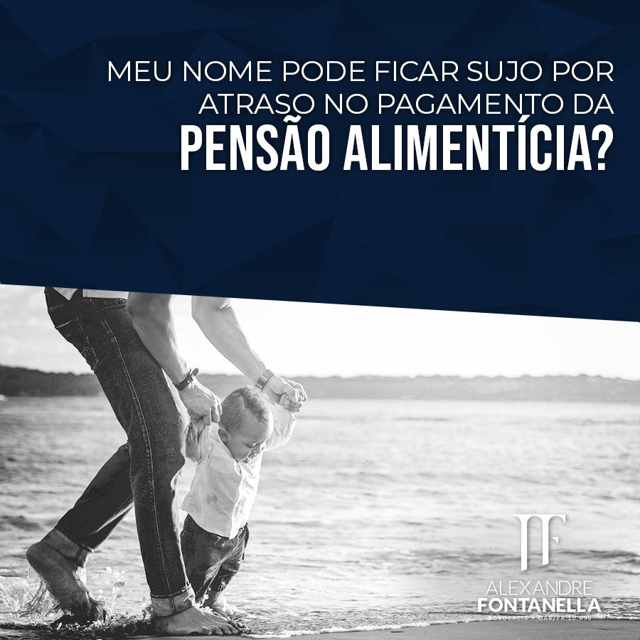 Negativação do Devedor de Pensão