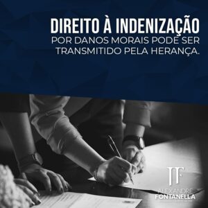 A indenização se transfere com a herança