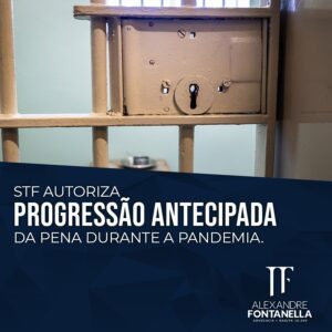 Progressão Antecipada da Pena