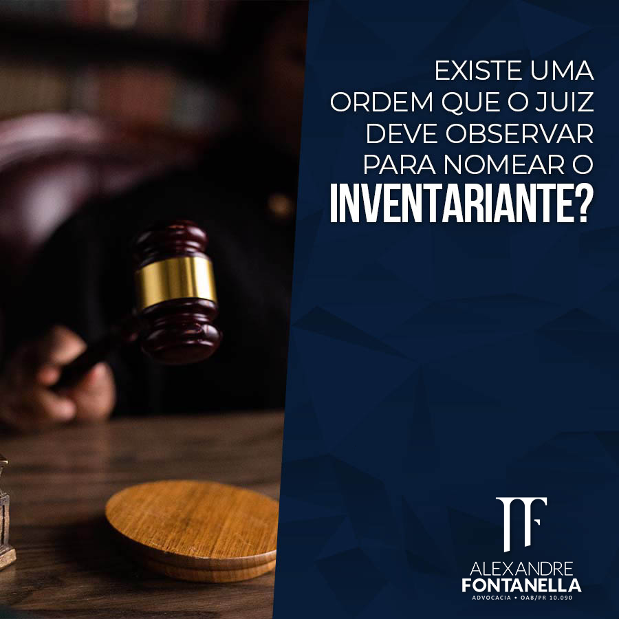 Existe uma ordem que o juiz deve observar para nomear o inventariante?