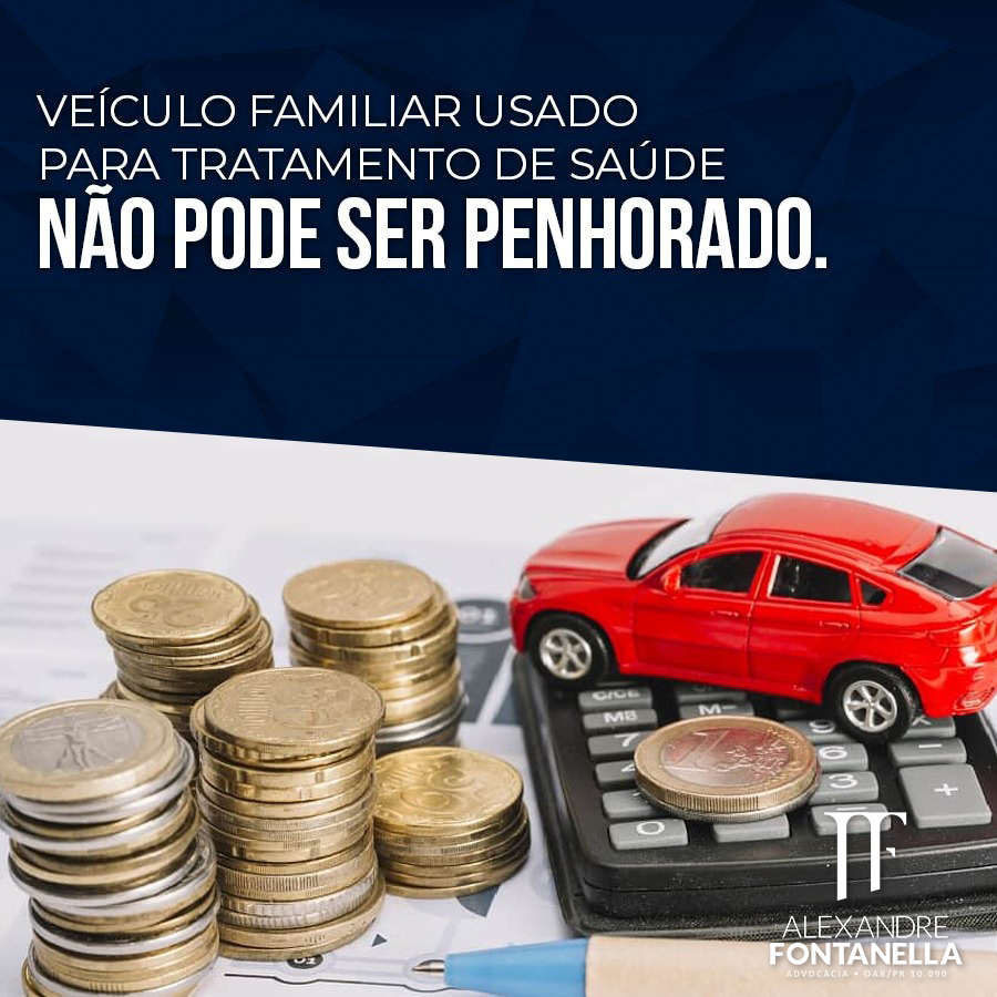 Veículo familiar usado para tratamento de saúde não pode ser penhorado