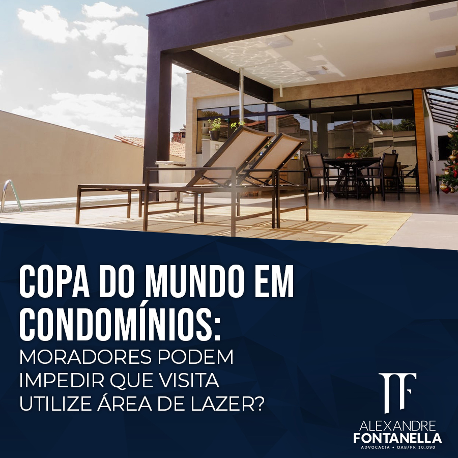 Moradores podem impedir que visita utilize áreas de lazer?