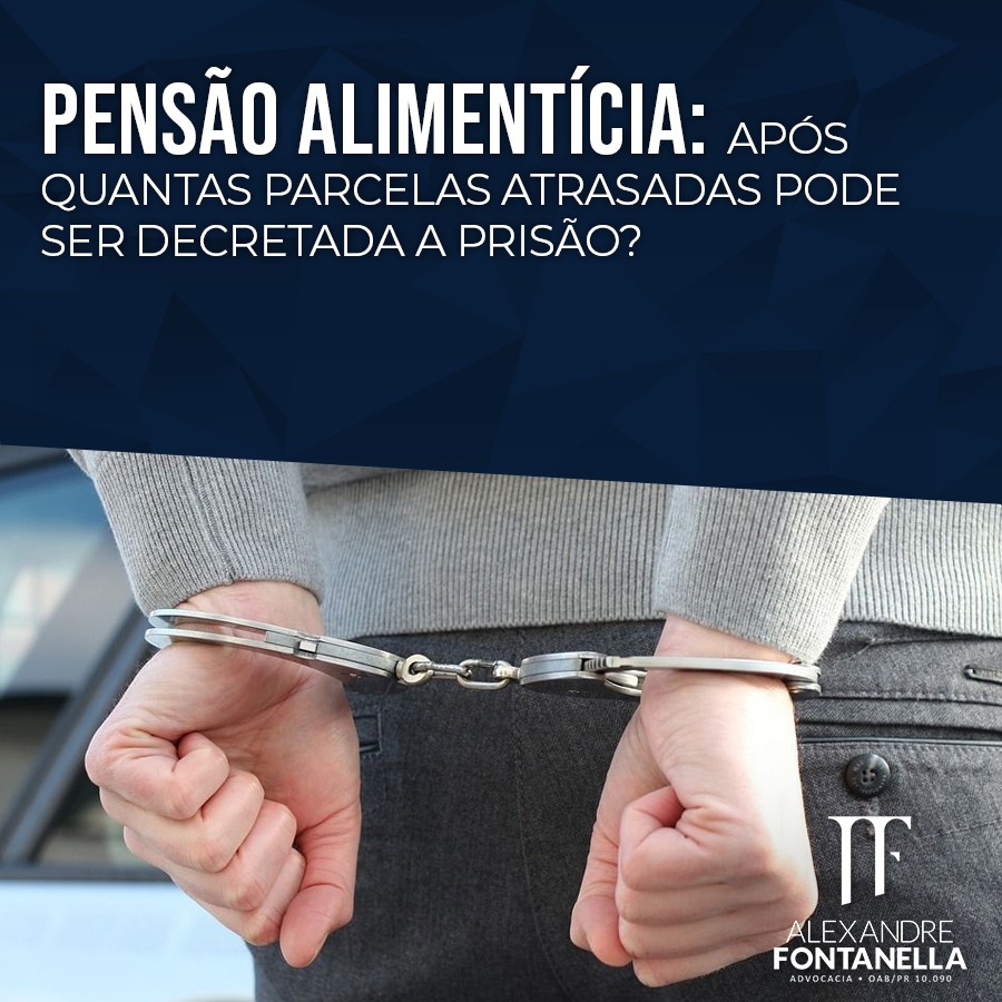 Após quantas parcelas atrasadas posso cobrar a pensão?