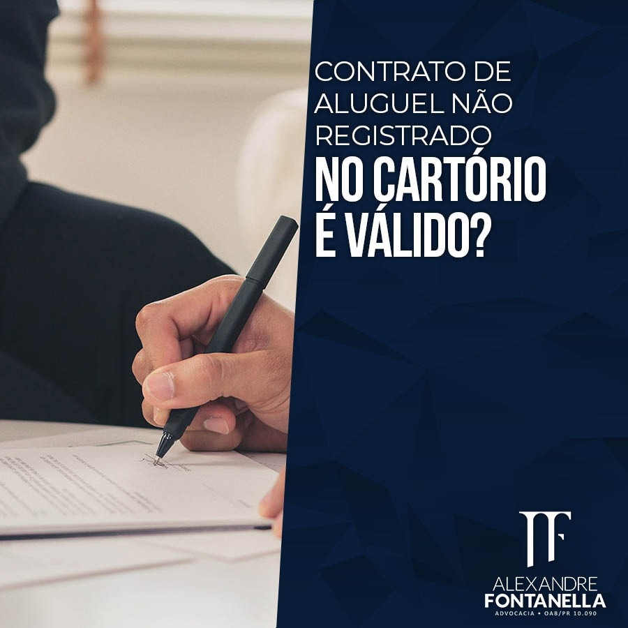 Contrato de aluguel não registrado no cartório é válido?