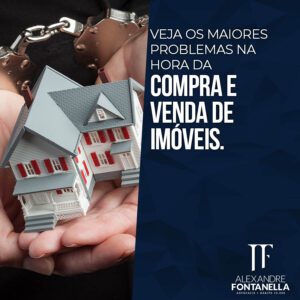Veja os maiores problemas na hora da COMPRA E VENDA DE IMÓVEIS