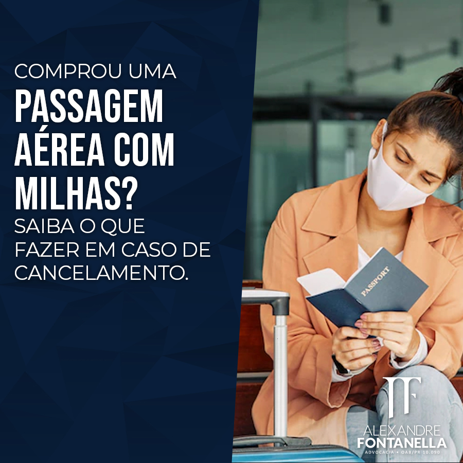 Comprou uma PASSAGEM AÉREA COM MILHAS? Saiba o que fazer em caso de cancelamento