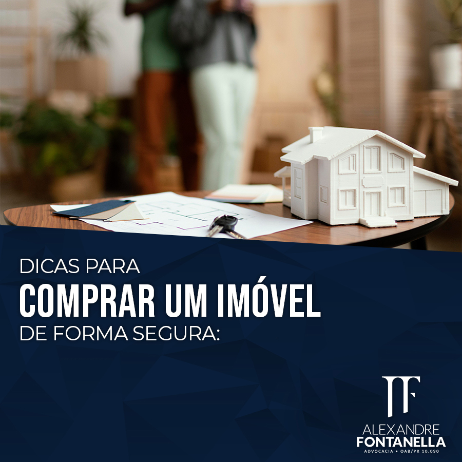 Dicas Para Comprar Um Imóvel De Forma Segura