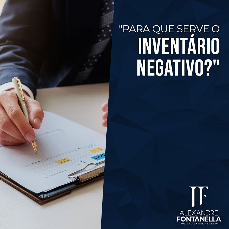 Para Que Serve O Inventário Negativo?
