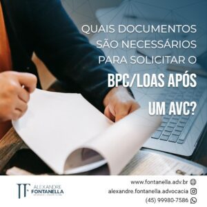 Quais documentos são necessários para solicitar o BPC/LOAS após um AVC?