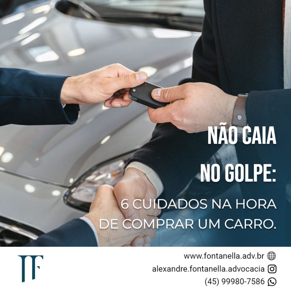 6 cuidados na hora de comprar um carro