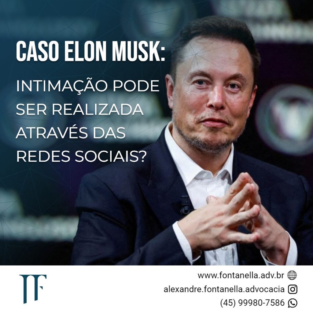 Caso Elon Musk: Intimação pode ser feita através de rede social?