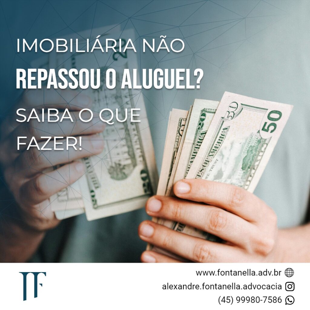 Imobiliária não repassa o aluguel