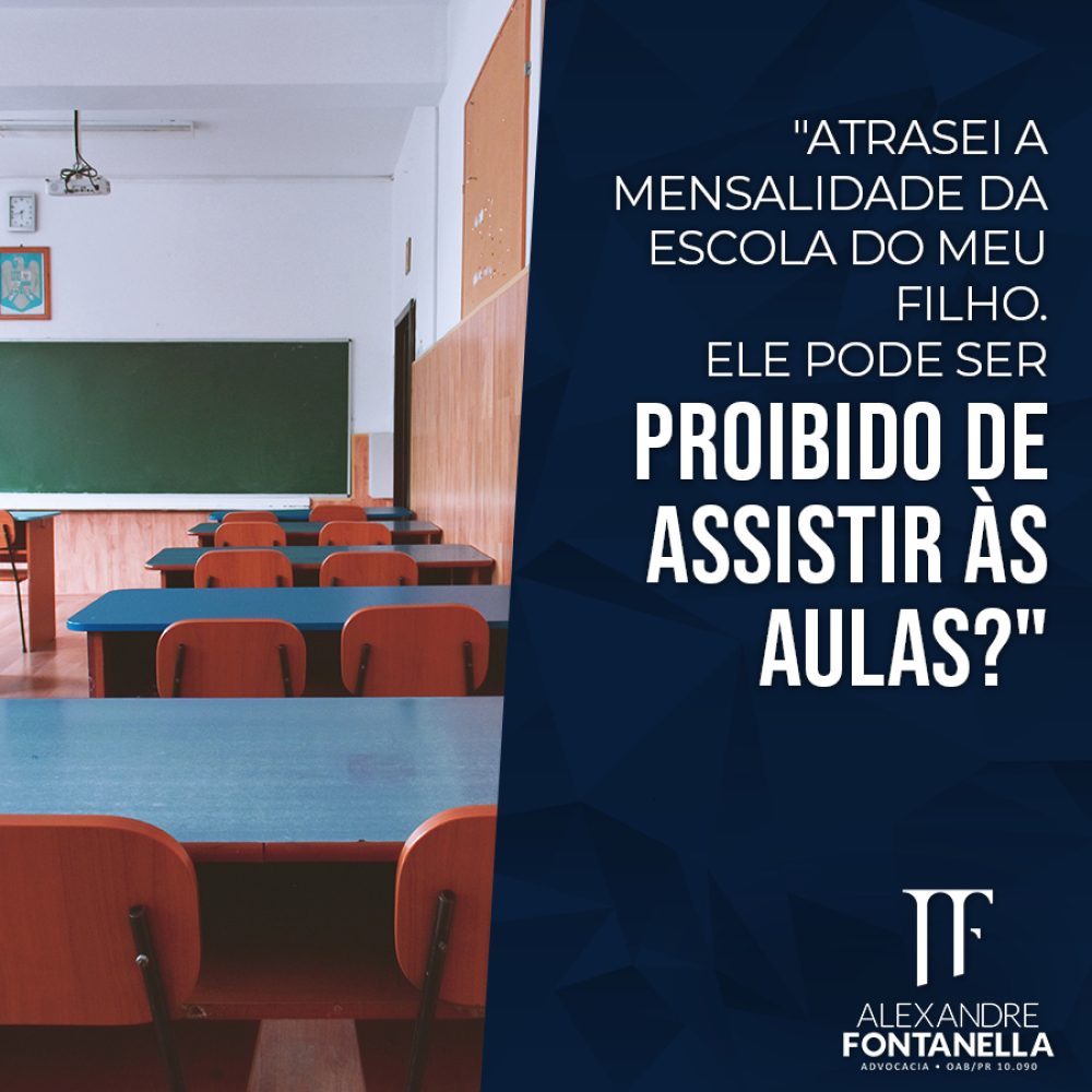 Meu filho pode ser PROIBIDO DE ASSISTIR ÀS AULAS se atrasar as mensalidades da escola?