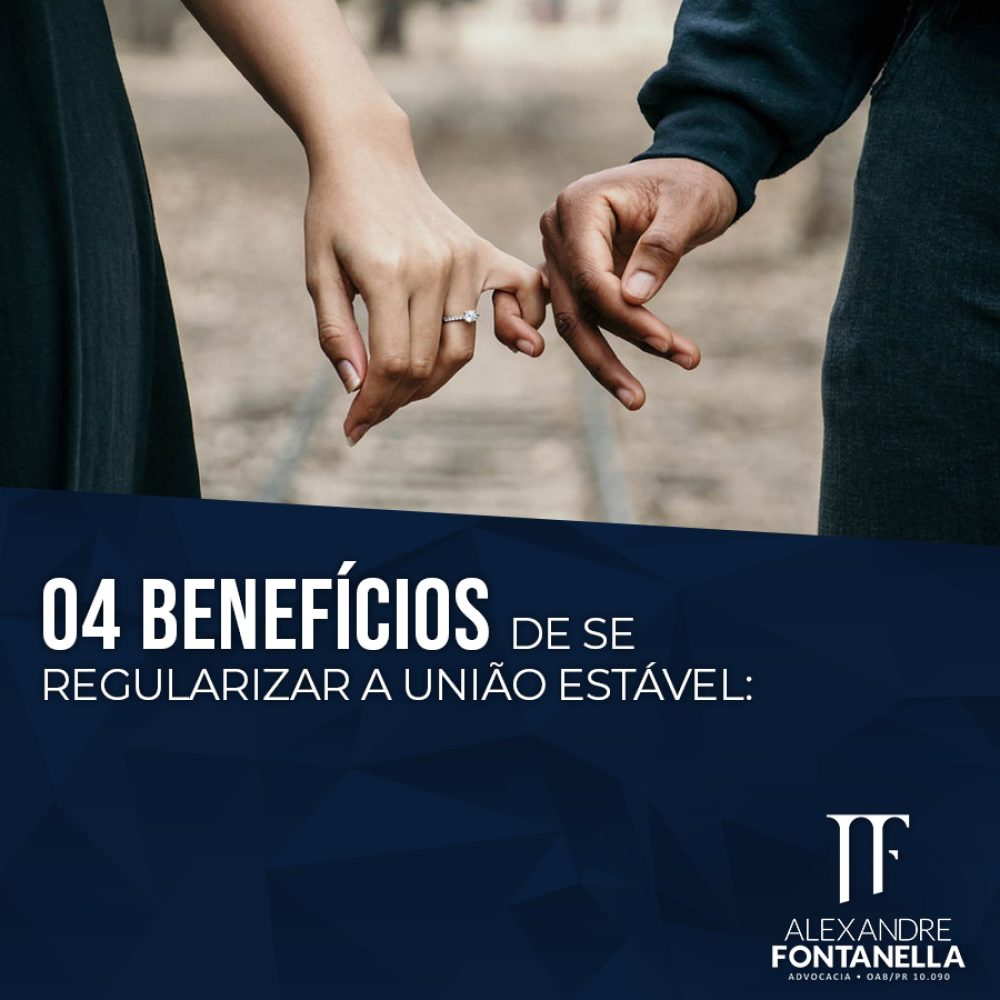 04 BENEFÍCIOS de se regularizar a união estável