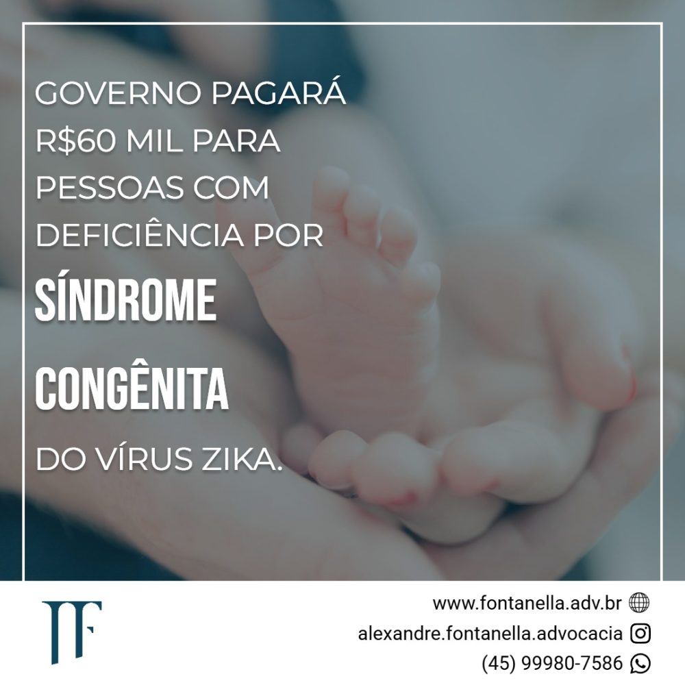 Governo paga auxílio para vítimas da Zika