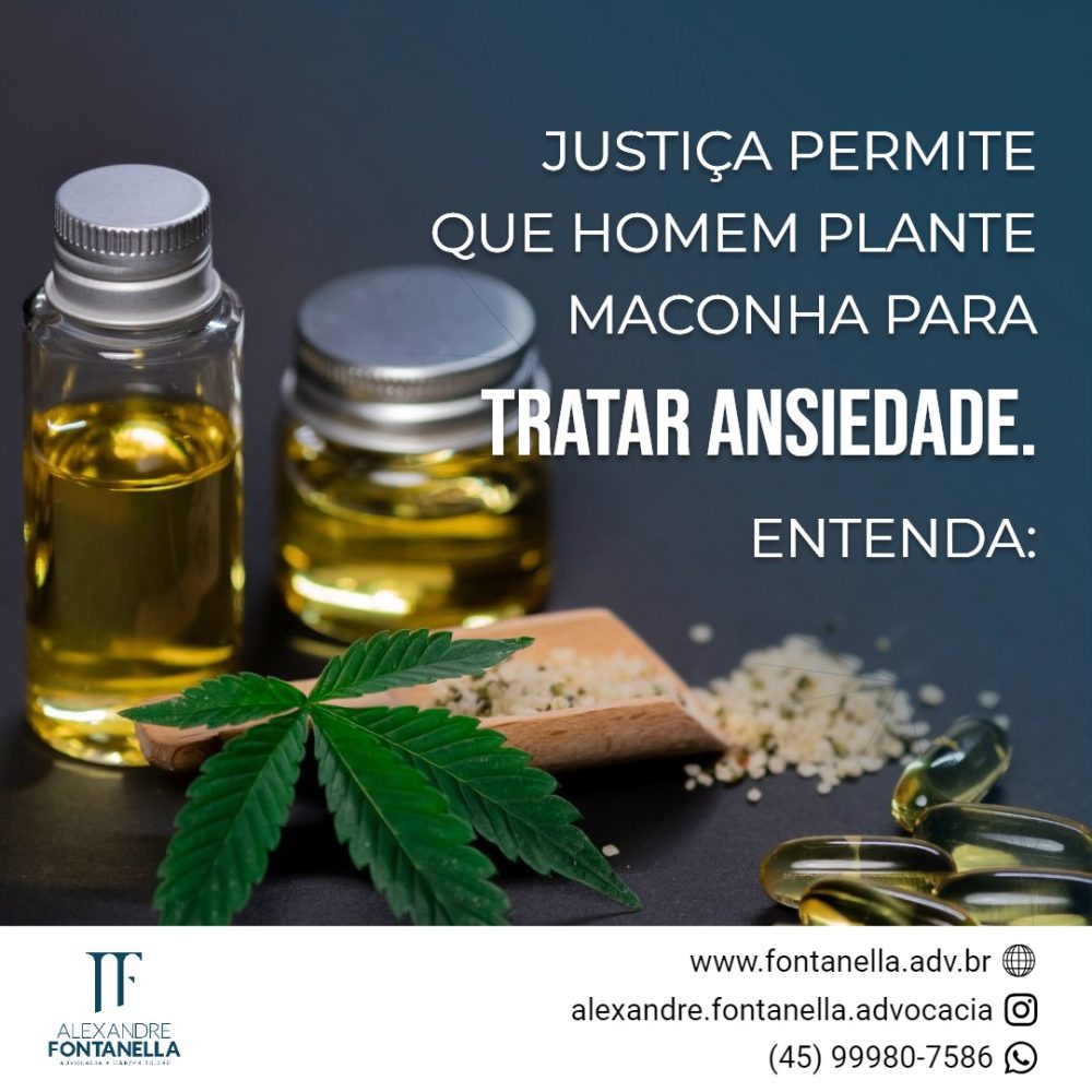 Justiça Autoriza Cultivo de Cannabis para Tratamento de Ansiedade