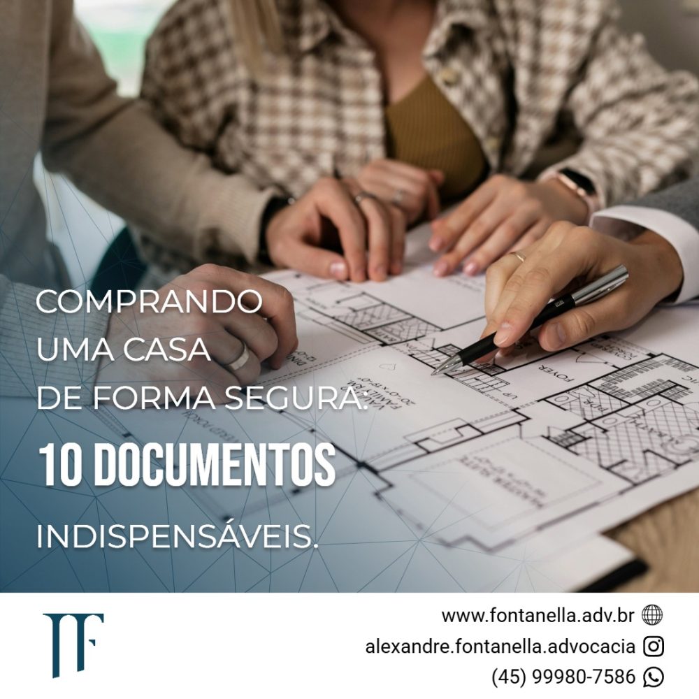 10 documentos essenciais para garantir a segurança na compra de imóveis