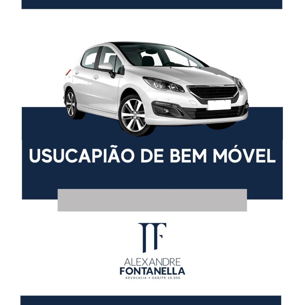 Usucapião de Bem Móvel Advogado Foz do iguaçu